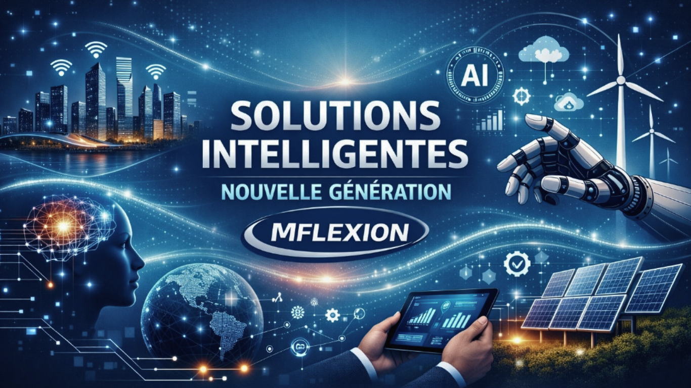 Les Solutions Intelligentes de Nouvelle Génération